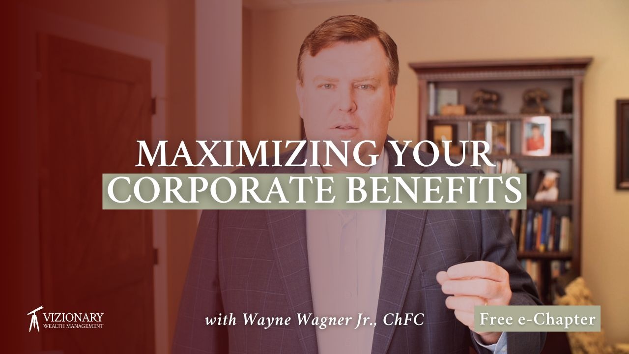 Maximizing Your Corporate Benefit Packages